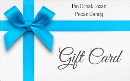 Texas Pecan Candy Gift Card